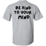 Be Kind to Your Mind Smiley Gildan Tee - Busy Bee Graphix