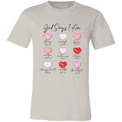 God Says I Am Christian Bella Canvas Tee - 931 Graphics