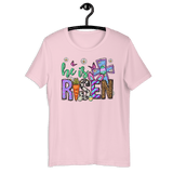 He Is Risen Bella Canvas Tee - Busy Bee Graphix