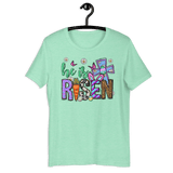 He Is Risen Bella Canvas Tee - Busy Bee Graphix
