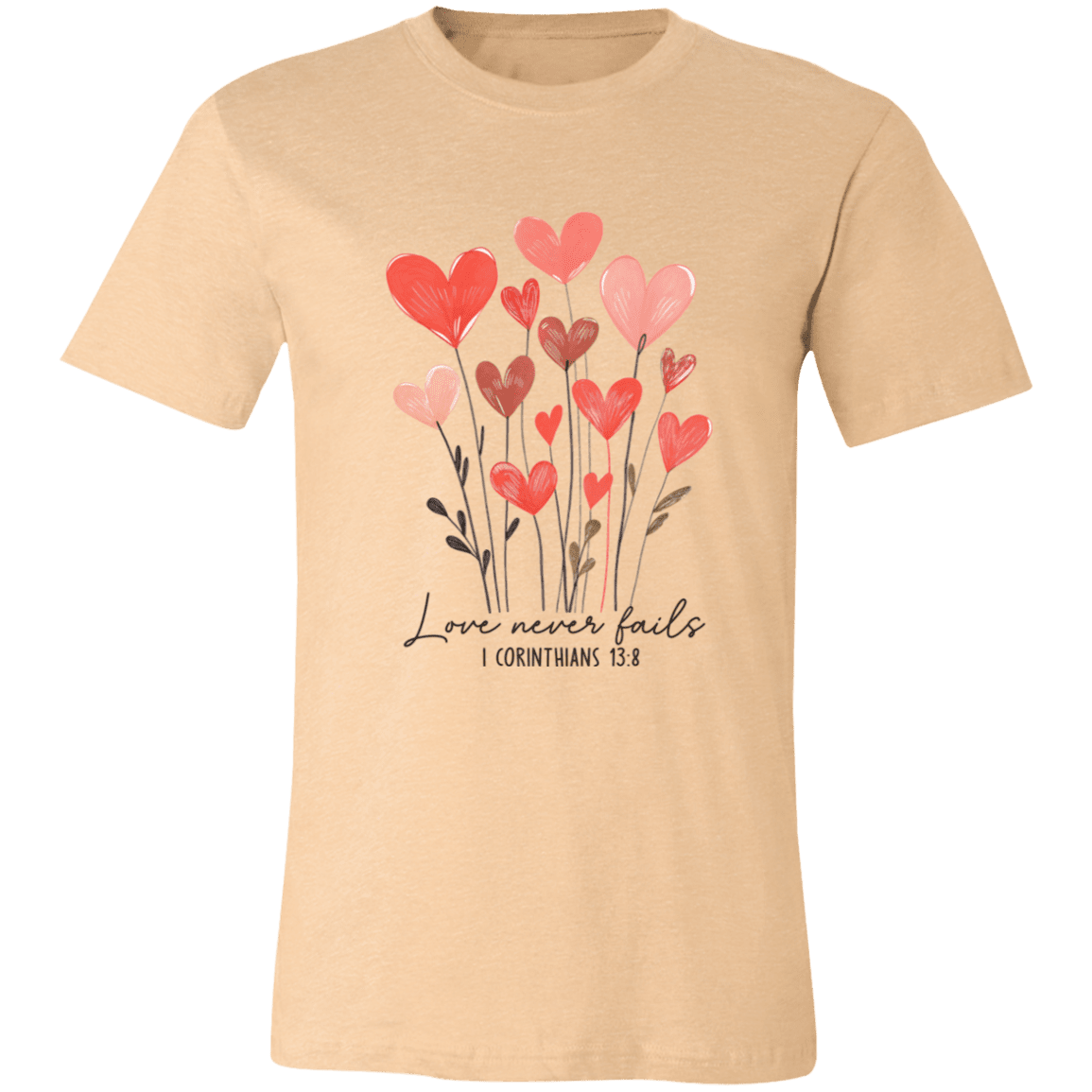 Love Never Fails – Bella Canvas Unisex Tee - 931 Graphics