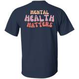 Mental Health Matters Gildan Tee - Busy Bee Graphix