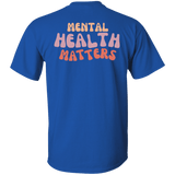 Mental Health Matters Gildan Tee - Busy Bee Graphix