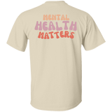 Mental Health Matters Gildan Tee - Busy Bee Graphix