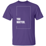 You Matter Gildan Tee - Busy Bee Graphix