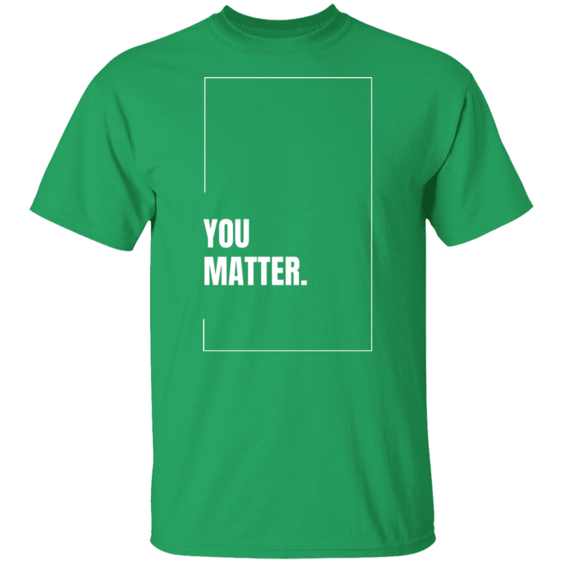You Matter Gildan Tee - Busy Bee Graphix
